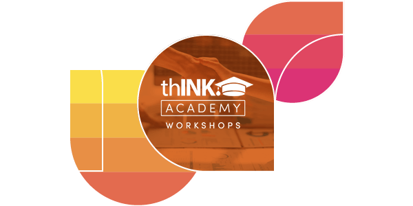 thINK Academy Workshop